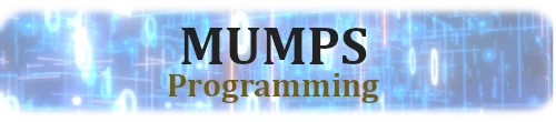 MUMPS Programming